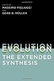 Evolution, the Extended Synthesis (The MIT Press)
