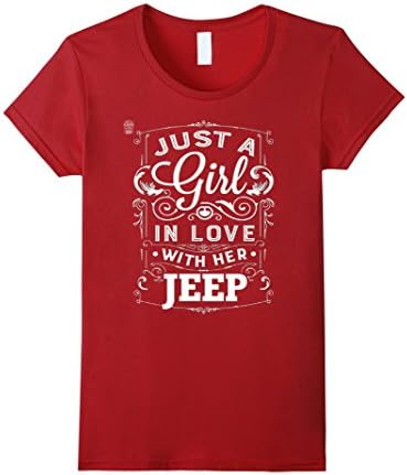 Women's Just A Girl In Love With Her Jeep - JeepShirts Medium Cranberry