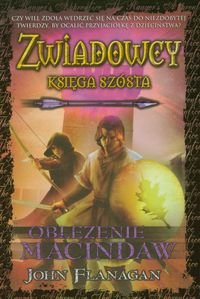 Zwiadowcy Ksiega 6 Oblezenie Macinda