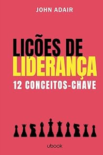 Livro Lições de liderança: 12 conceitos-chave