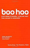 Boo Hoo: A Dot.com Story from Concept to Catastrophe cover