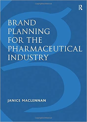 Brand Planning For The Pharmaceutical Industry - 