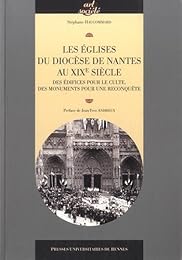 Les  églises du diocèse de Nantes au XIXe siècle