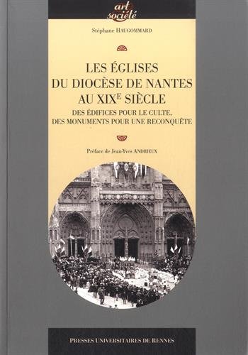 Les  églises du diocèse de Nantes au XIXe siècle