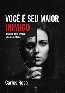Livro Você É Seu Maior Inimigo