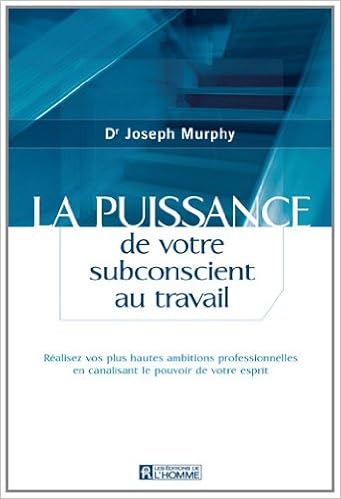 la puissance de votre subconscient joseph murphy pdf la puissance de votre subconscient joseph murphy pdf