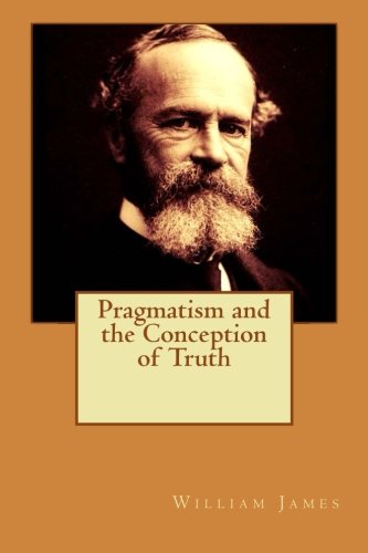 Pragmatism and the Conception of Truth