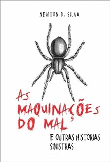 Livro As Maquinações do Mal: E outras histórias sinistras