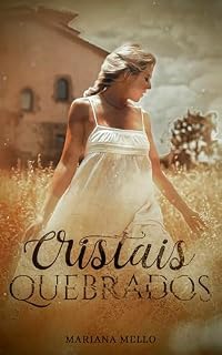 Livro Cristais Quebrados
