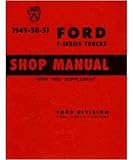 1949 1950 1951 1952 FORD PICKUP TRUCK Shop Manual