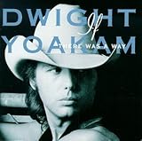 Disco de Dwight Yoakam: «If There Was a Way» (Anverso)