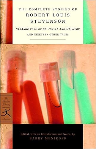 The Complete Stories Of Robert Louis Stevenson Strange Case Of Dr Jekyll And Mr Hyde And Nineteen Other Tales Modern Library Classics Stevenson Robert Louis Menikoff Barry 9780375761355 Amazon Com Books