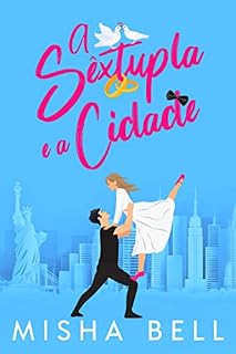 Livro A Sêxtupla e a Cidade