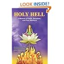 Holy Hell: A Memoir of Faith, Devotion, and Pure Madness