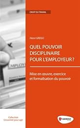 Quel pouvoir disciplinaire pour l'employeur ?