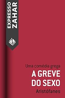 Livro A greve do sexo (Lisístrata): Uma comédia grega
