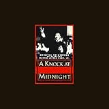 A Knock at Midnight: Original Recordings of Reverend Martin Luther King, Jr. by 