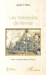 Les  médecins de Venise