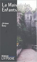 La  maison des enfants rouges