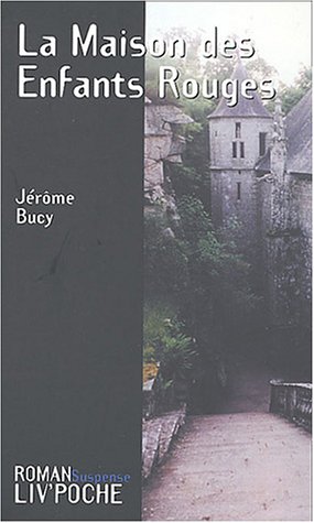 La  maison des enfants rouges