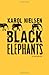 Black Elephants: A Memoir