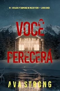Livro Você Perecerá (Um Thriller de Suspense de Megan York — Livro Cinco)