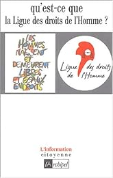 Qu'est-ce que la Ligue des droits de l'homme ?