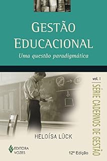Livro Gestão educacional: Uma questão paradigmática (Cadernos de gestão)