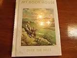 Over the Hills of My Book House #5