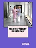 Healthcare Project Management