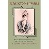 Bricktop's Paris: African American Women in Paris between the Two World Wars