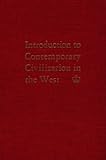 Introduction to Contemporary Civilization in the West : Volume 1, Columbia College Contemporary Civilization Staff and Contemporary Civilization Staff Of Columbia College, 0231024231