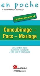 Concubinage, Pacs, mariage