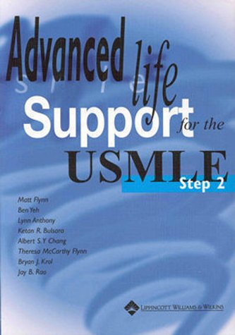 Advanced Life Support for the USMLE Step 2