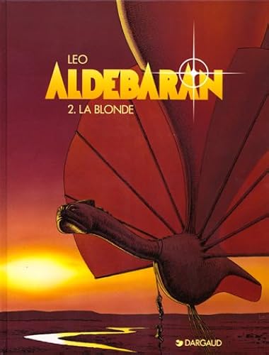 Download Aldebaran, tome 2 : La blonde PDF