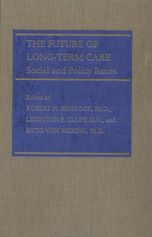 The Future of Long-Term Care: Social and Policy Issues