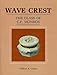 Wave Crest: The Glass of C.F. Monroe by 