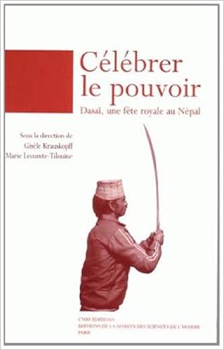 Amazon In Buy Celebrer Le Pouvoir I Dasai I Une Fete Royale Au Nepal Book Online At Low Prices In India Celebrer Le Pouvoir I Dasai I Une Fete Royale Au Nepal Reviews Ratings
