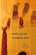 Spells Of Coming Day cover