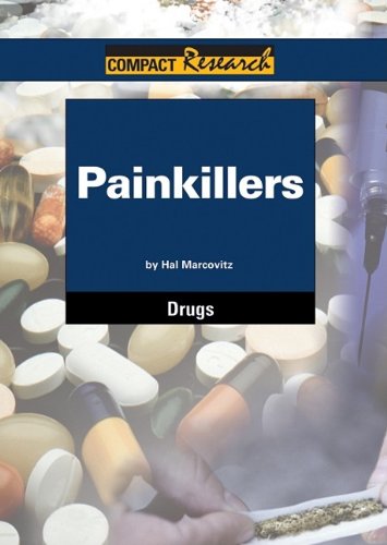 Painkillers (Compact Research: Drugs)