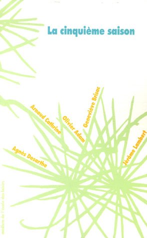 La  cinquième saison