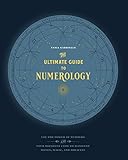 The Ultimate Guide to Numerology: Use the Power of Numbers and Your Birthday Code to Manifest Money, by Tania Gabrielle