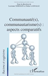 Communauté(s), communautarisme(s), aspects comparatifs