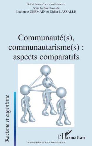 Communauté(s), communautarisme(s), aspects comparatifs