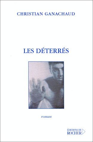 Les  déterrés