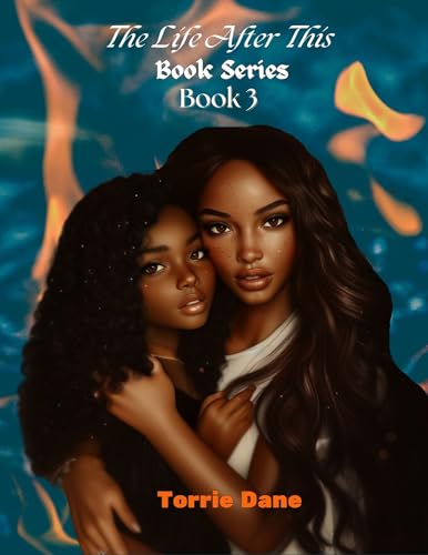 The Life After This - Book 3
