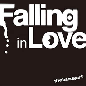 Falling In Love By The Band Apart On Amazon Music Amazon Com