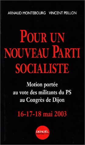 Pour un nouveau Parti socialiste