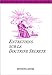 Entretiens Sur la Doctrine Secrete (French Edition) by 
