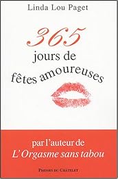365 jours de fêtes amoureuses